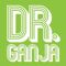Dr Ganja