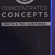 concentrated concepts cannabis